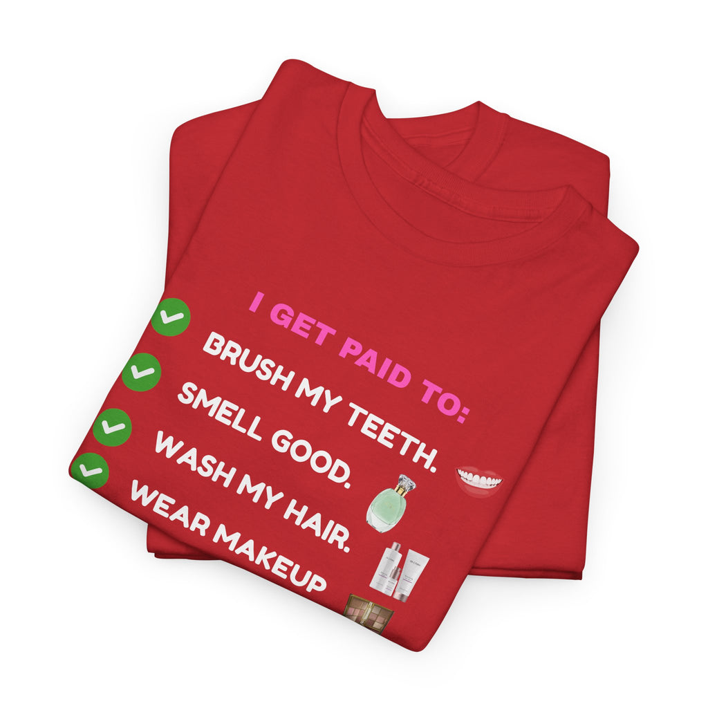 Glow Up Empire I get Paid to Confidence Coach Graphic T‑Shirt