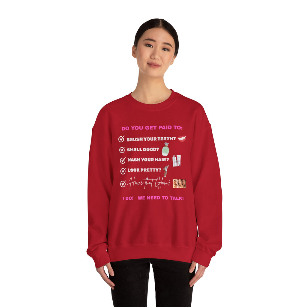 Do you get paid to... Unisex Heavy Blend™ Crewneck Sweatshirt