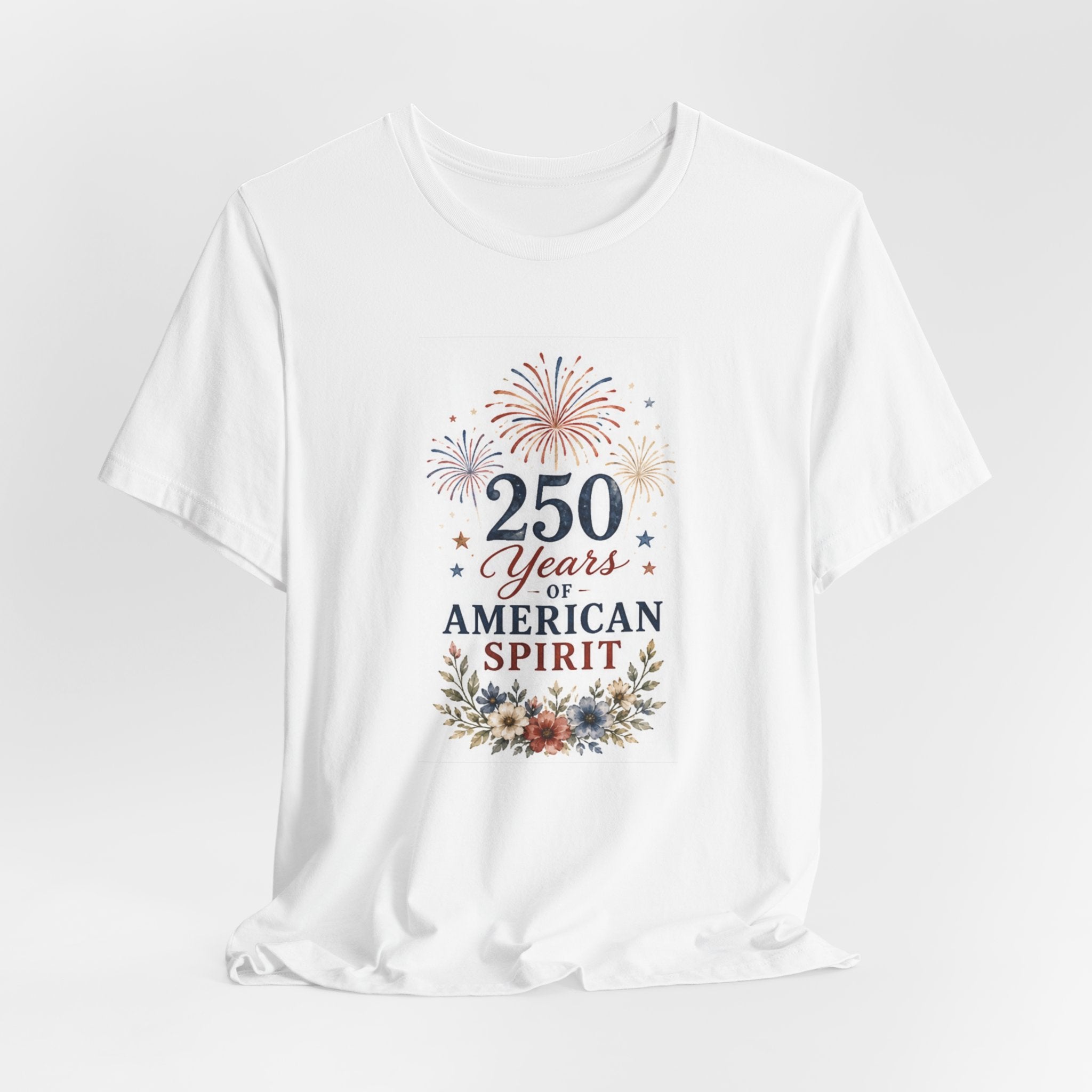 White t-shirt with "250 Years of American Spirit" graphic and fireworks.