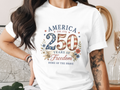 America 250: Years of Freedom T-Shirt - 4th of July Vintage Tee